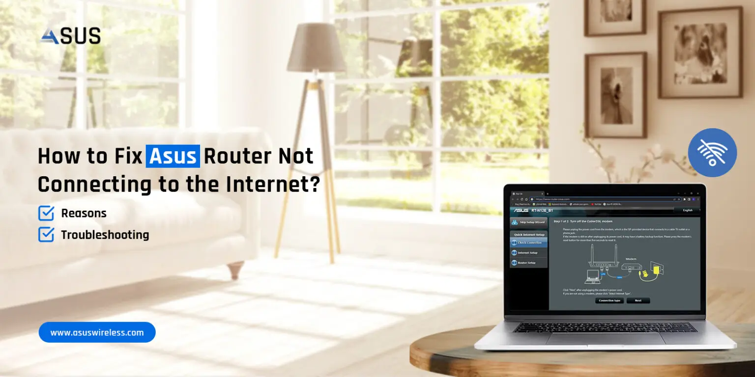 Asus Router Not Connecting to Internet