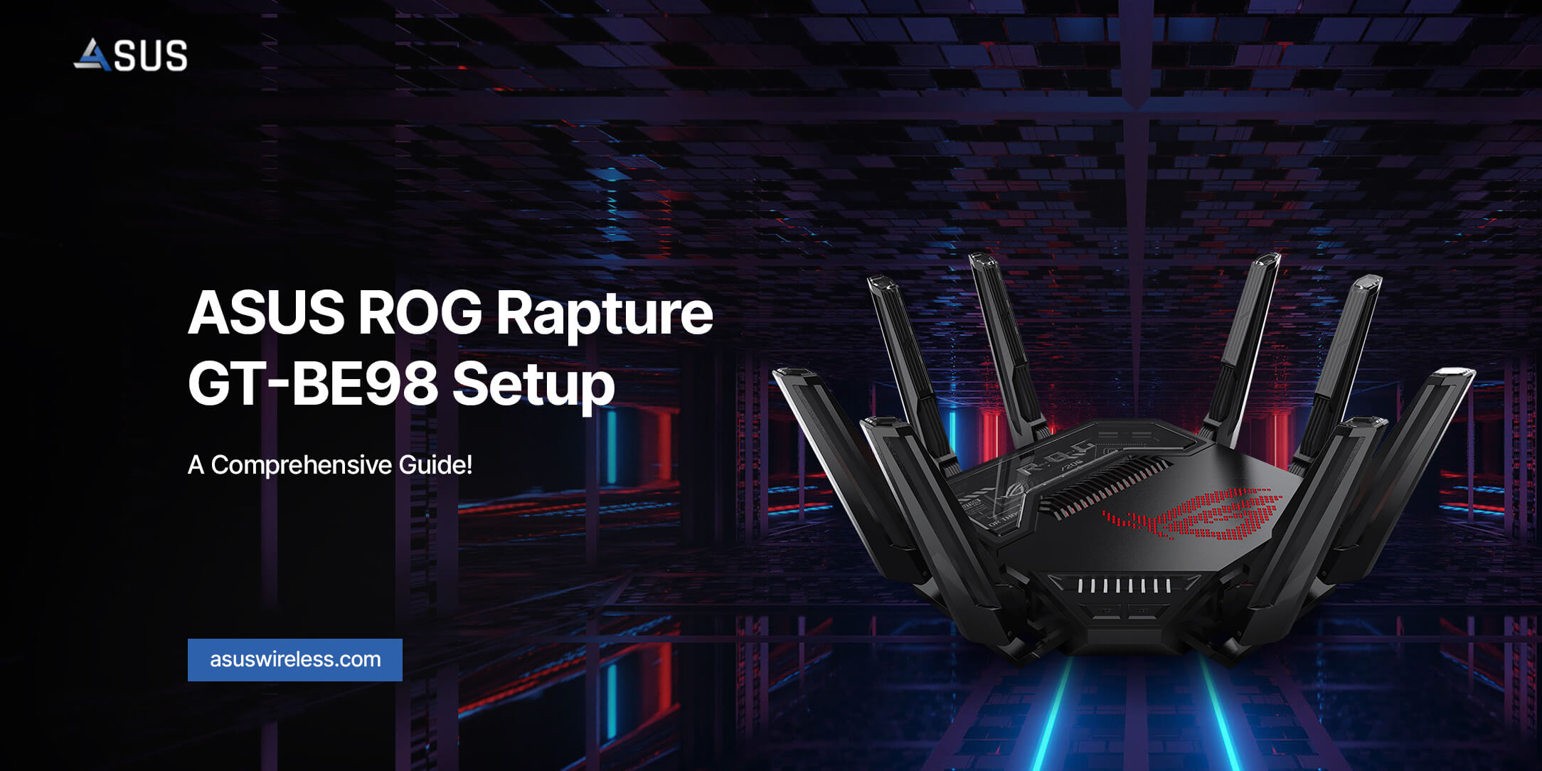 ASUS ROG Rapture GT-BE98 Setup